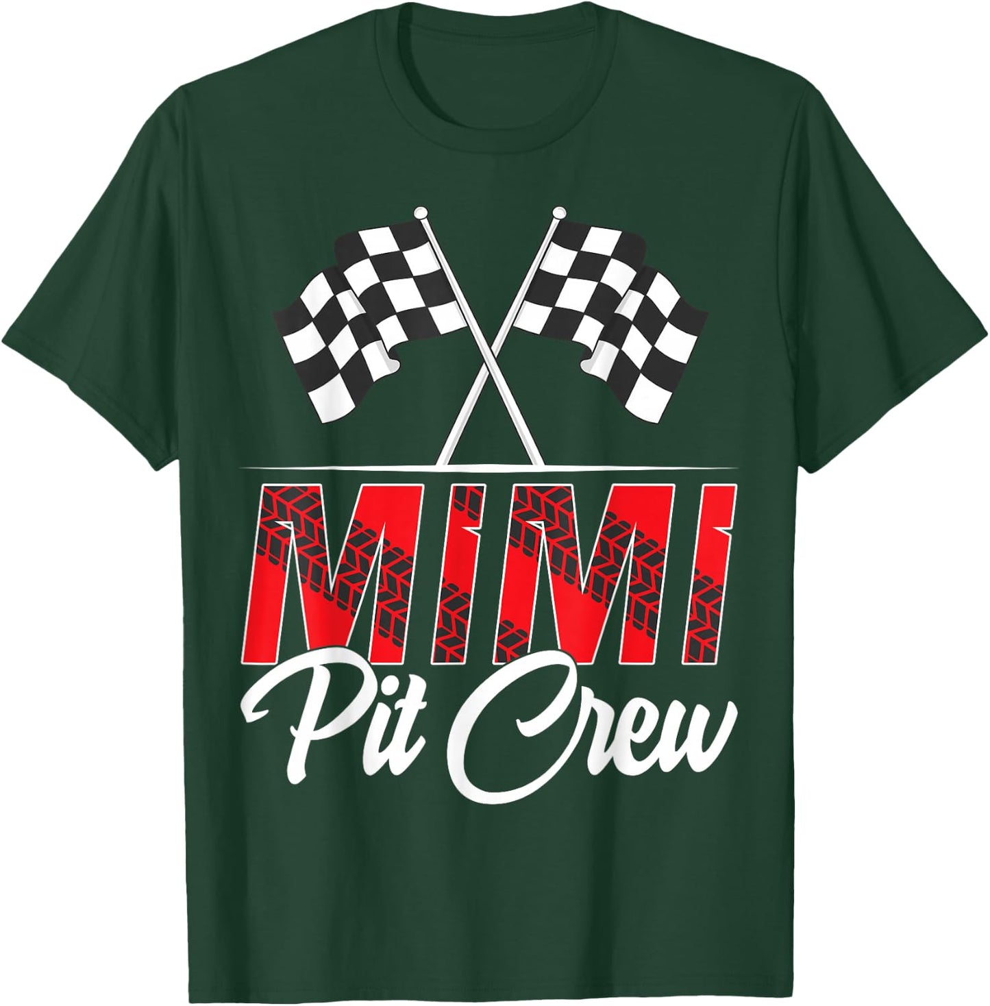 Race Car Birthday Party Racing Family Mimi Pit Crew T-Shirt - T-Shirt | Forest
