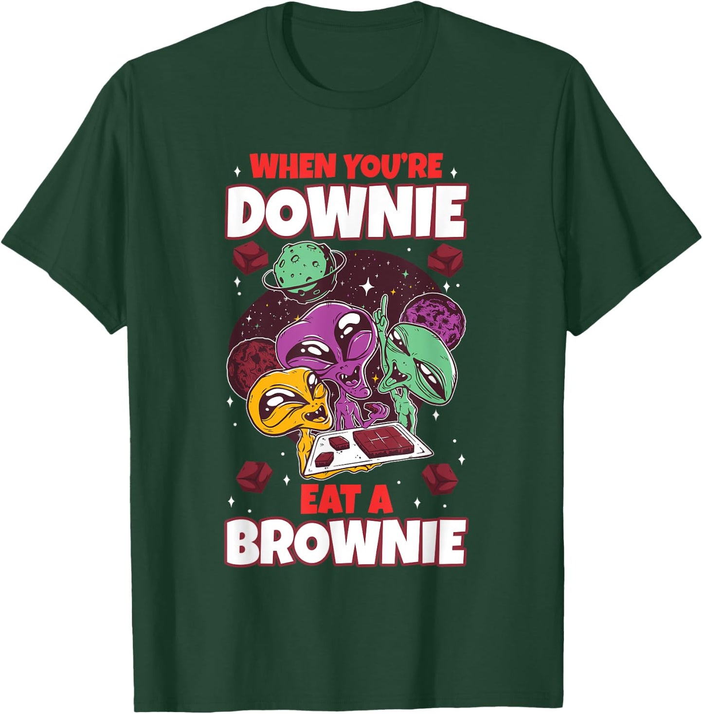 Eat chocolate brownie alien extraterrestrial space sweets T-Shirt - T-Shirt | Forest