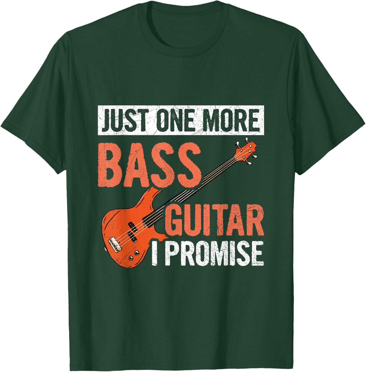 Just one more bass guitar - I promise Design for a Bassist T-Shirt - T-Shirt | Forest