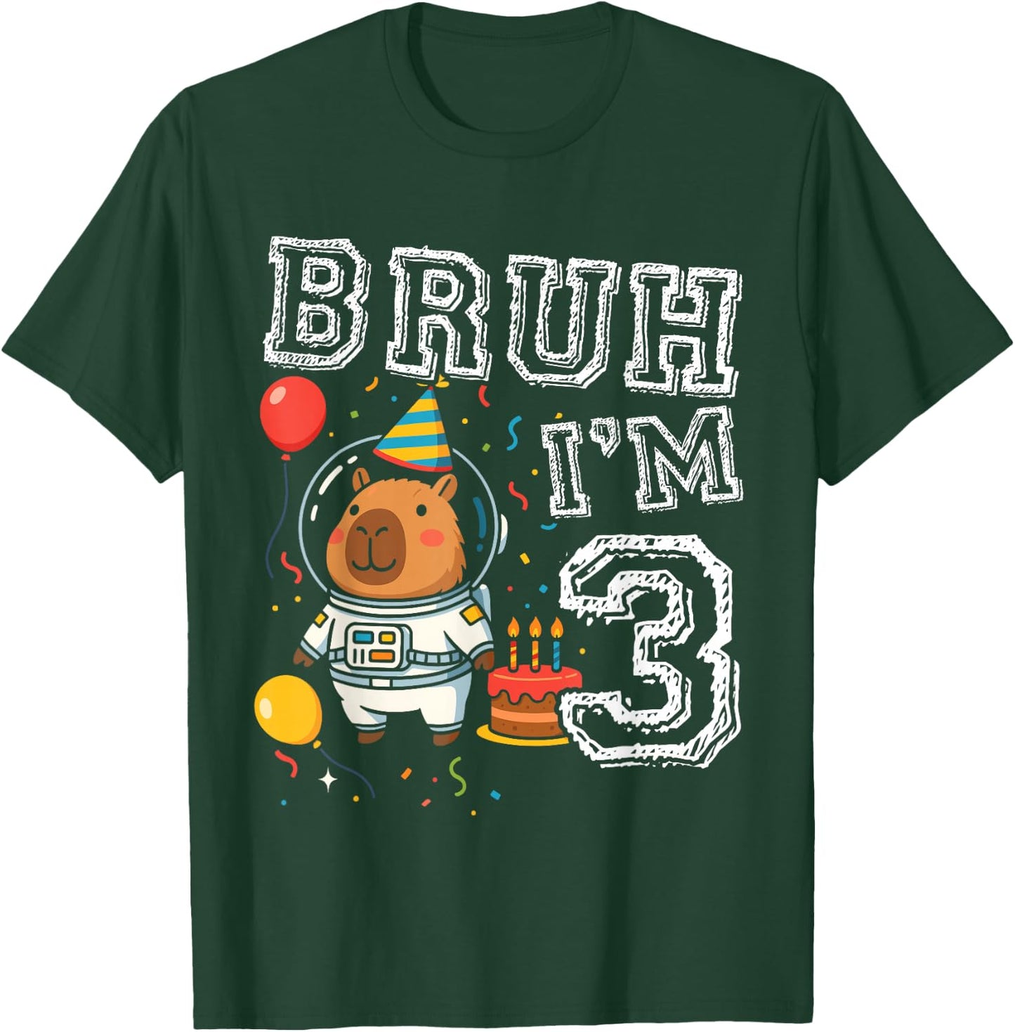 Cute Capybara Astronaut Bruh I'm 3 Age 3rd Kids Boys Girls T-Shirt - T-Shirt | Forest