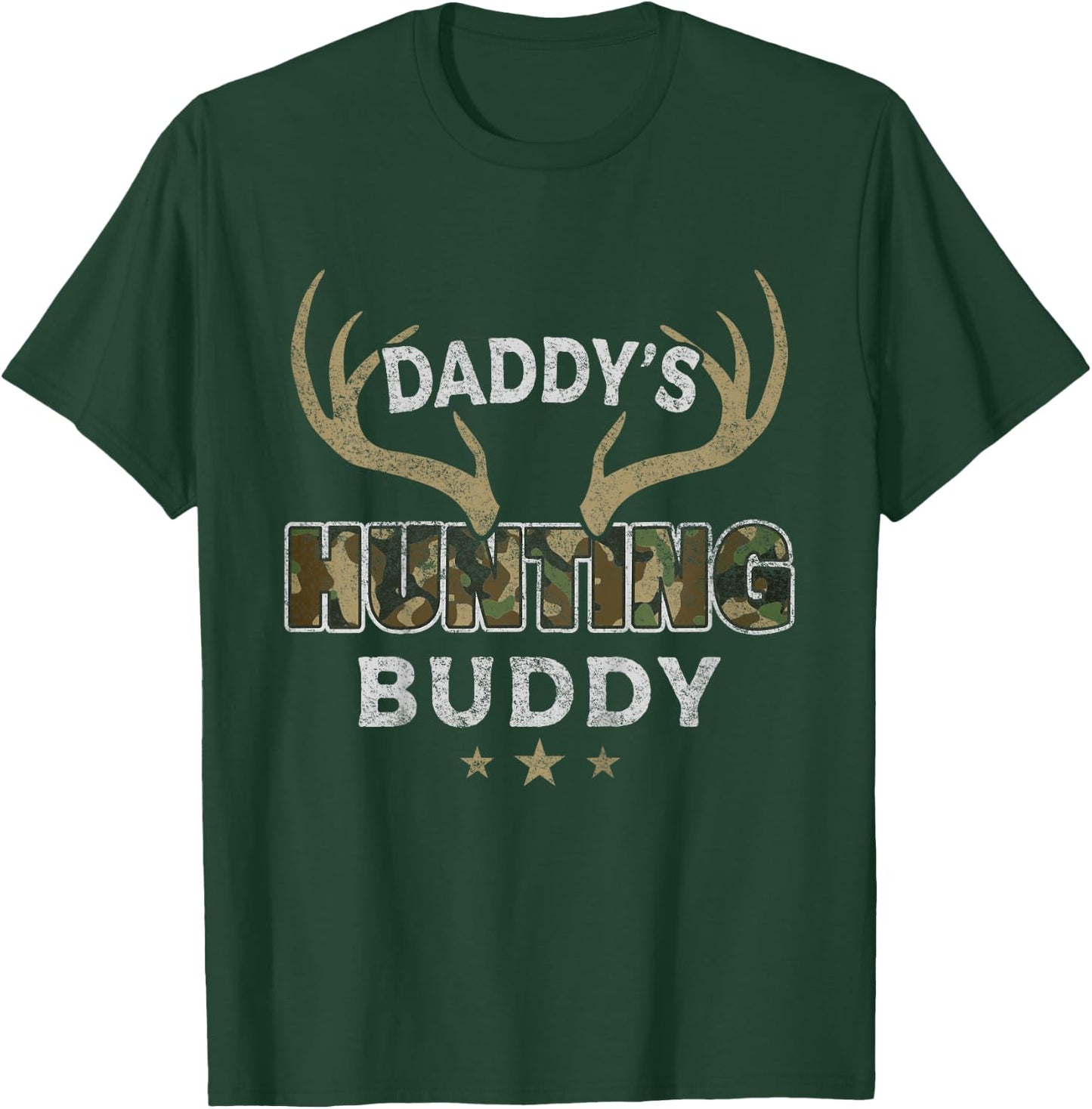 Daddy's Hunting Buddy Funny Daughter Son Future Hunter T-Shirt - T-Shirt | Forest