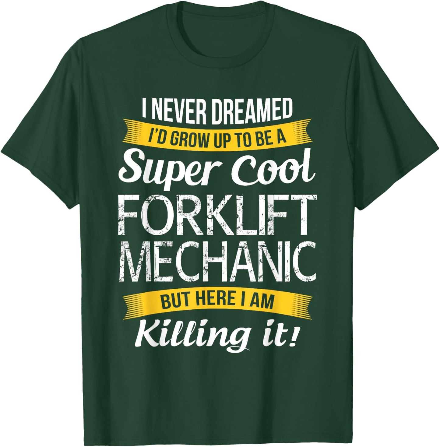 Forklift Mechanic Shirt Funny Gift T-Shirt - T-Shirt | Forest