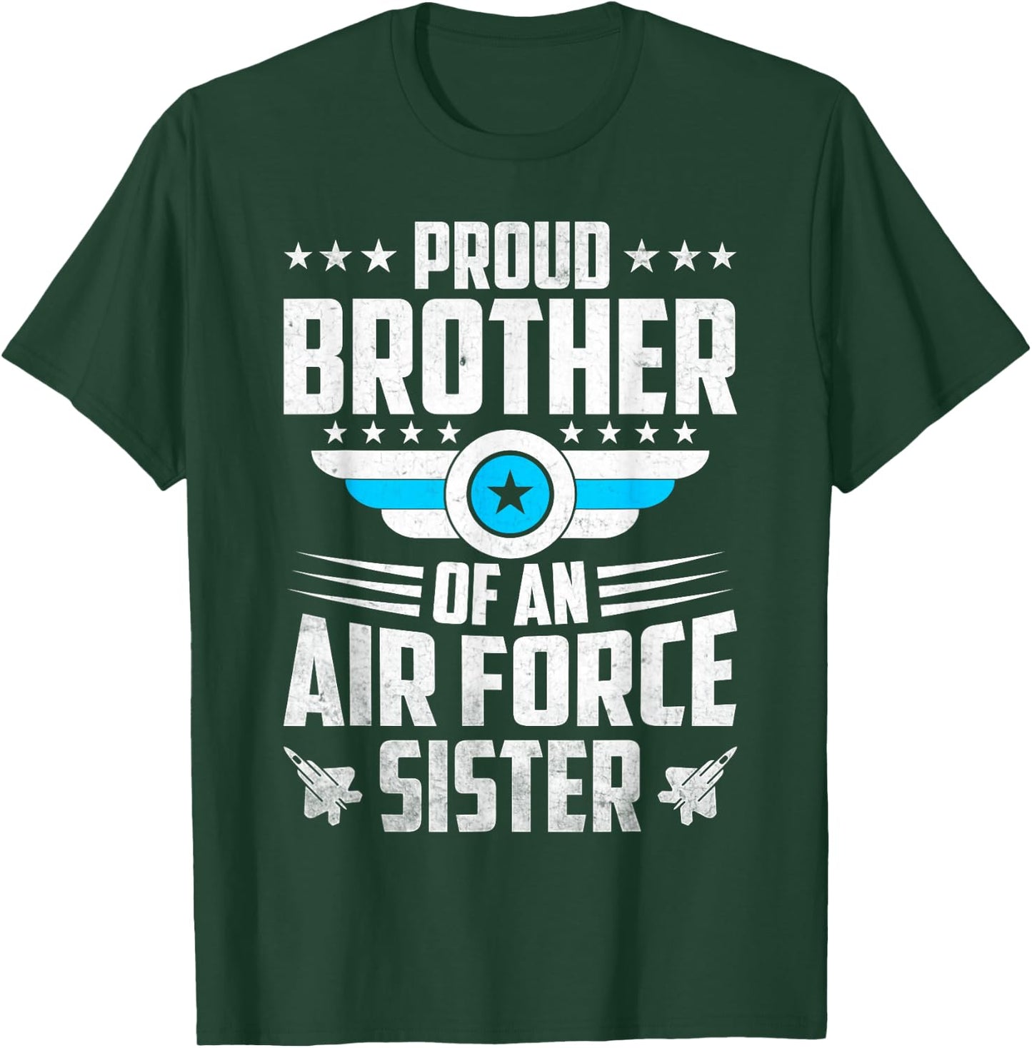 US Army Proud Brother Of An Airforce Sister T-Shirt - T-Shirt | Forest