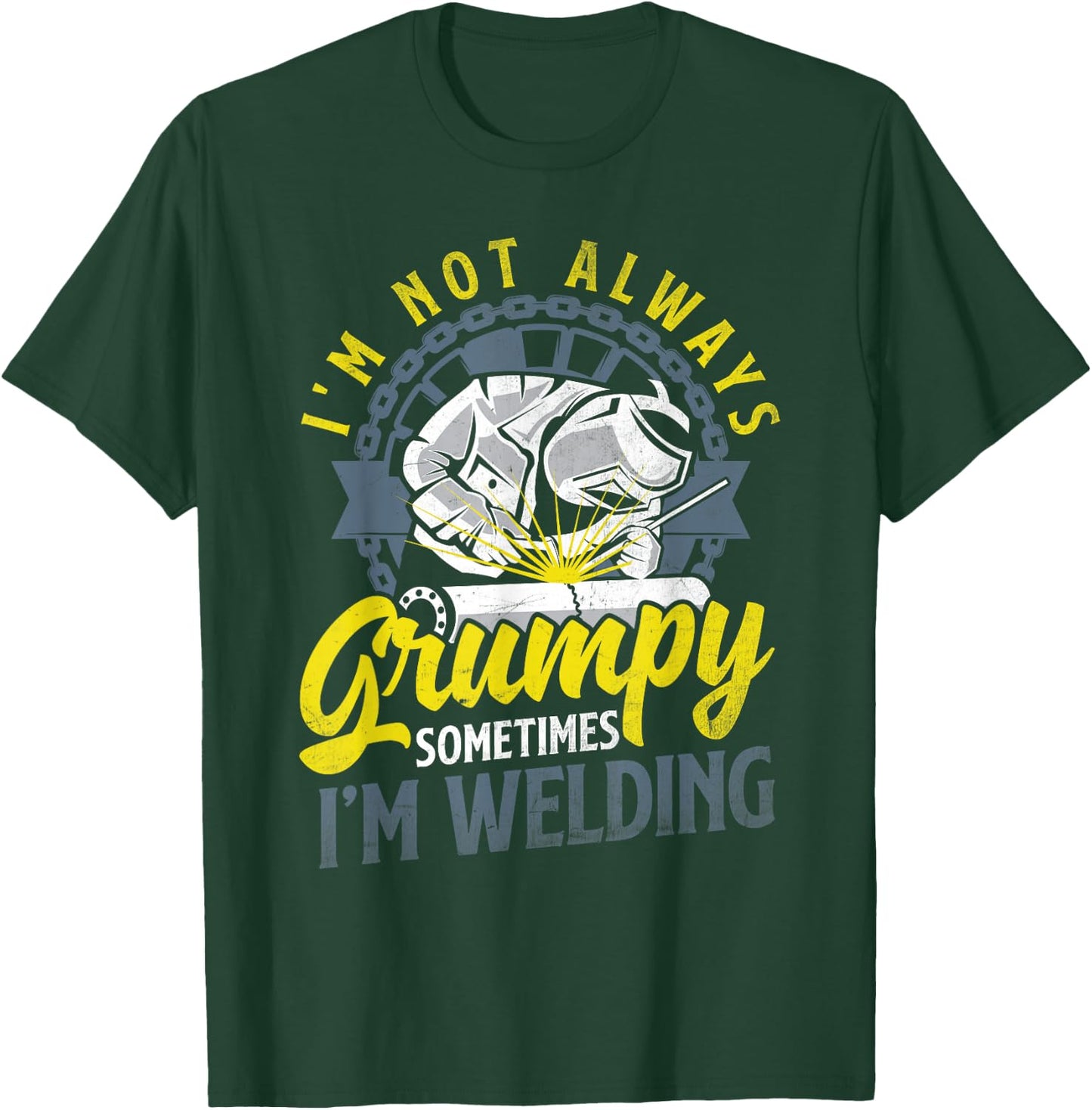 Welding Metalworking Funny Welder Quote T-Shirt - T-Shirt | Forest