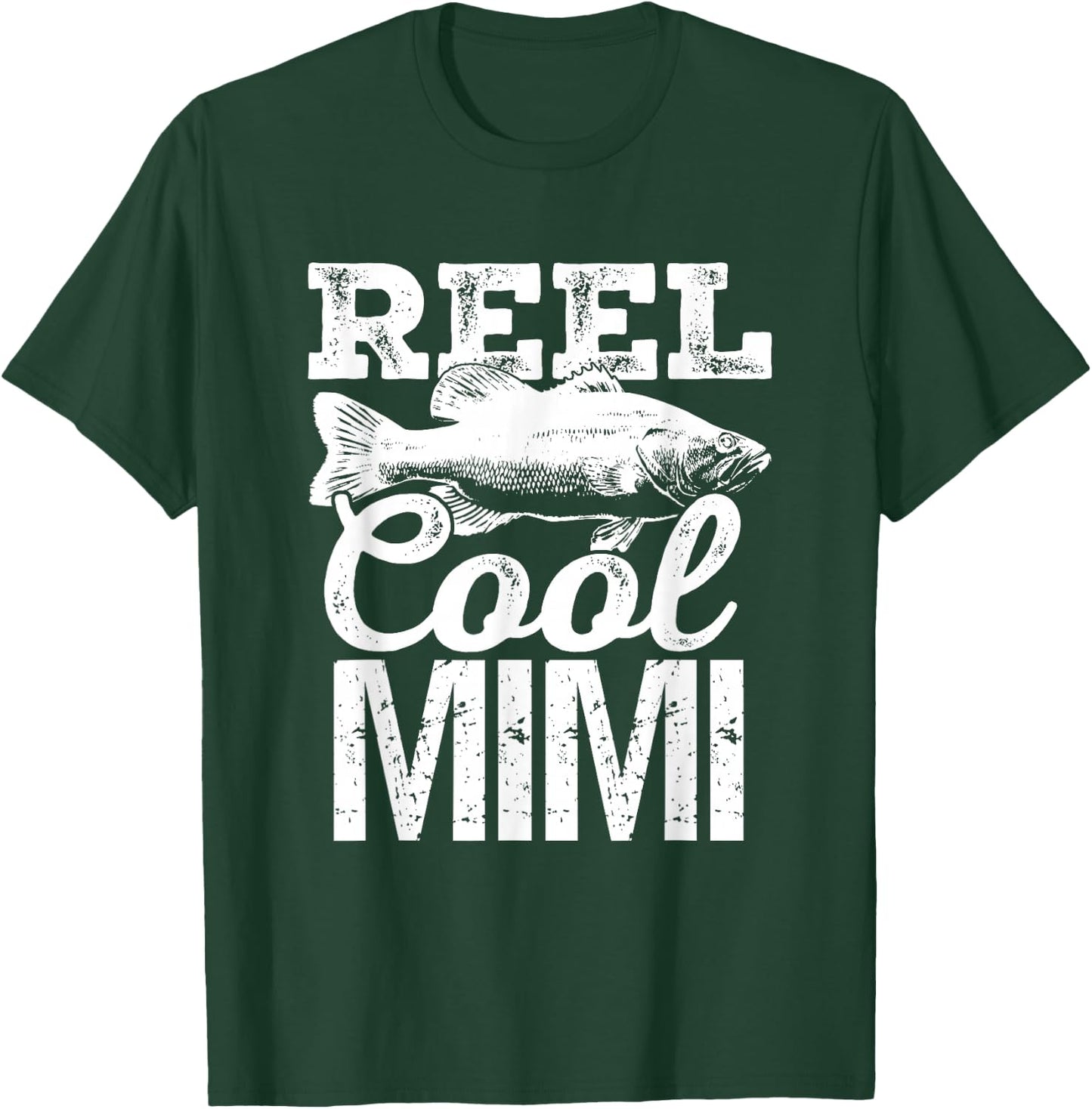 Reel Cool Mimi Fishing Outdoor Fisherman T-Shirt - T-Shirt | Forest