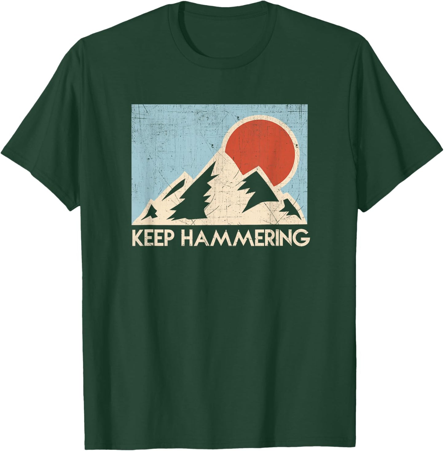 Keep Hammering Mountain Sun Trail Runner T-Shirt - T-Shirt | Forest