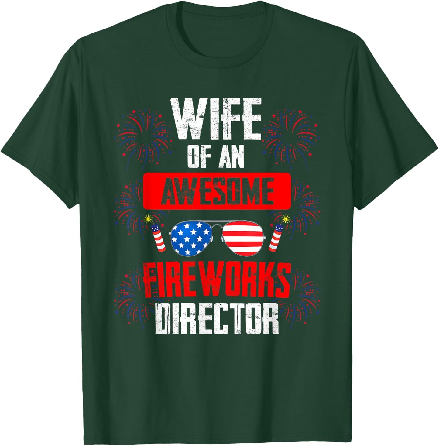 wife of an awesome fireworks director Assistant firework T-Shirt - T-Shirt | Forest
