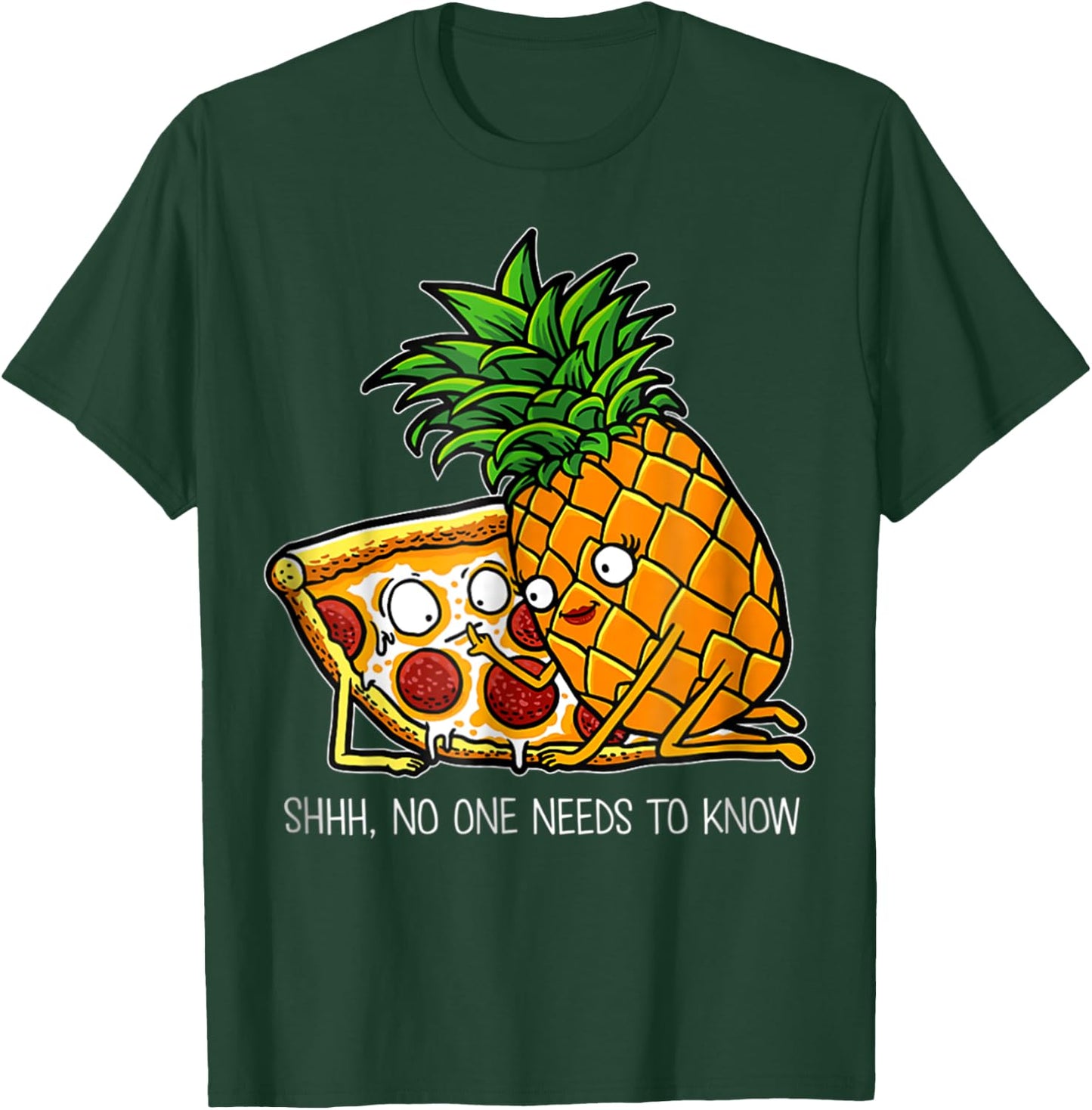 Pineapple Pizza - Funny Pepperoni Pizzas T-Shirt - T-Shirt | Forest