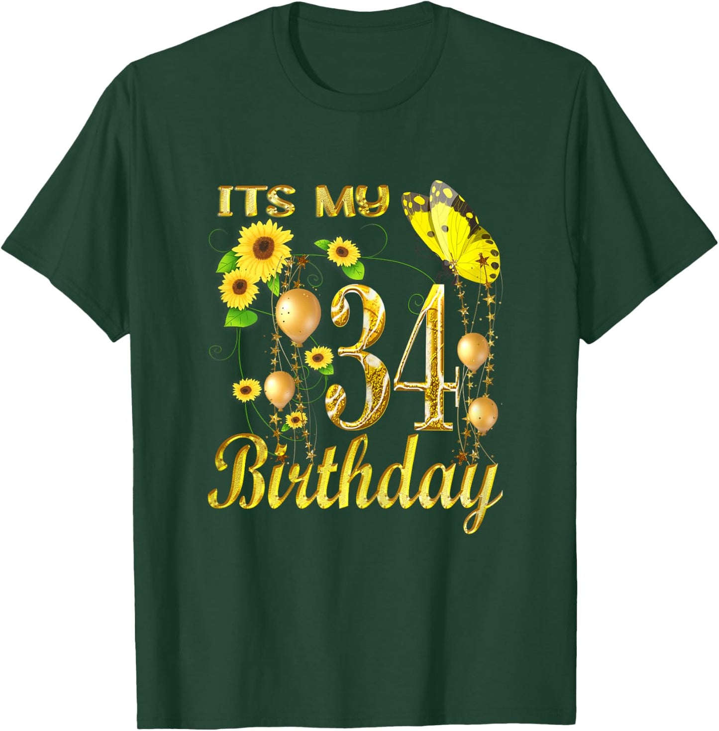 Its My 34th Birthday 34 Year Old Girl Sunflower Butterfly T-Shirt - T-Shirt | Forest