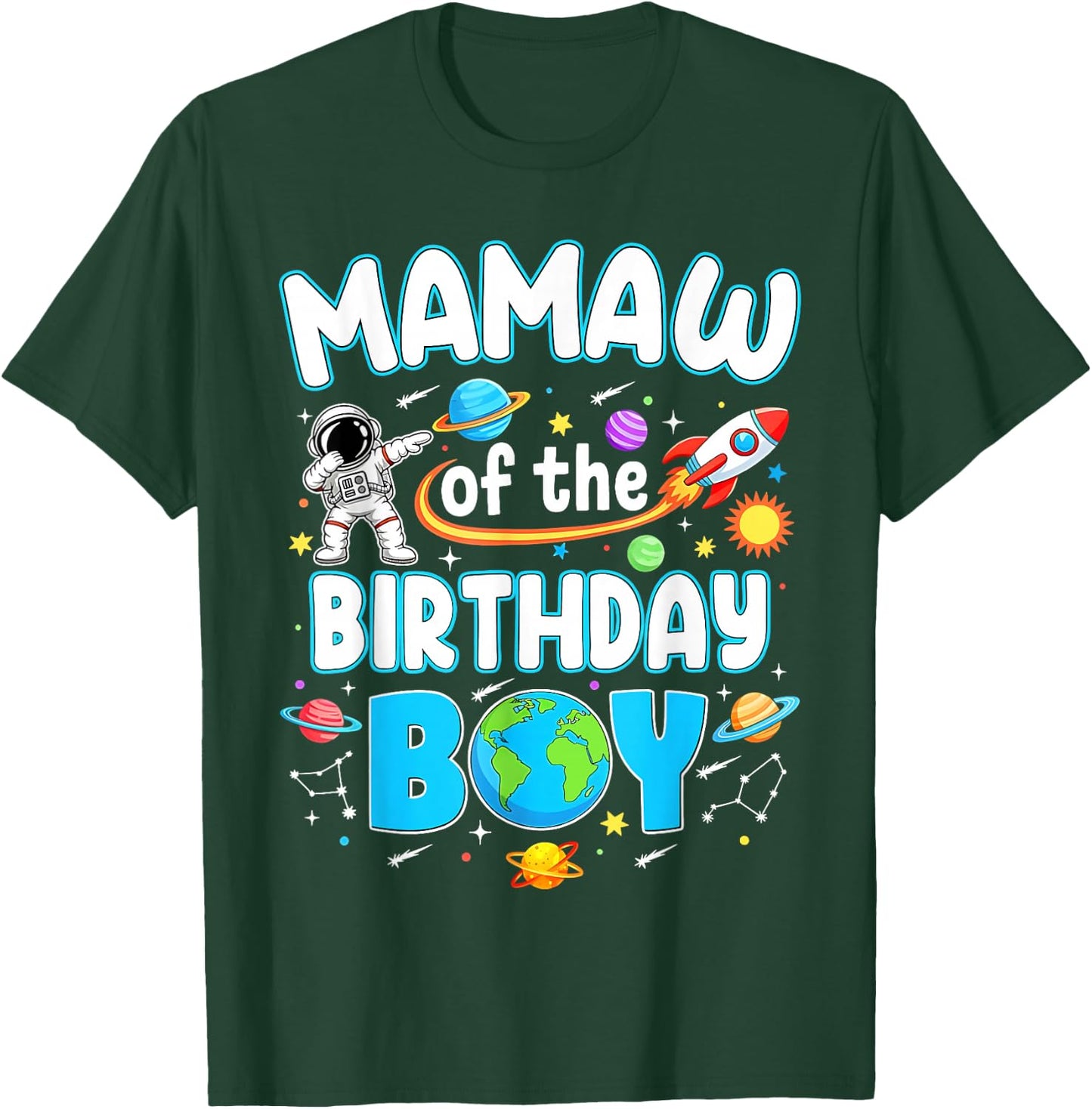 Mamaw of The Birthday Boy Astronaut Family Space Planets T-Shirt - T-Shirt | Forest
