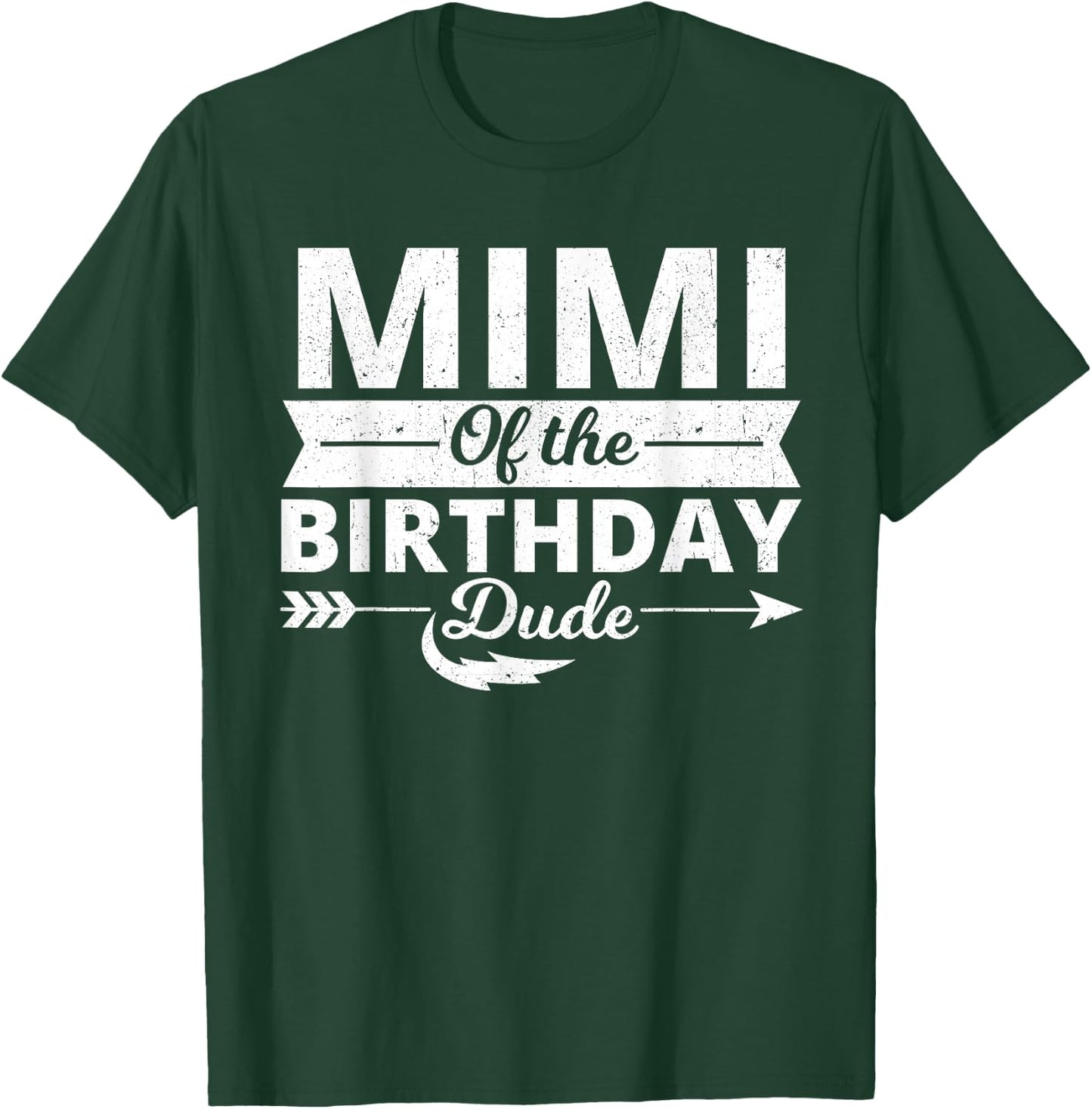 Mimi of the birthday dude party B-day boy proud birthday T-Shirt - T-Shirt | Forest