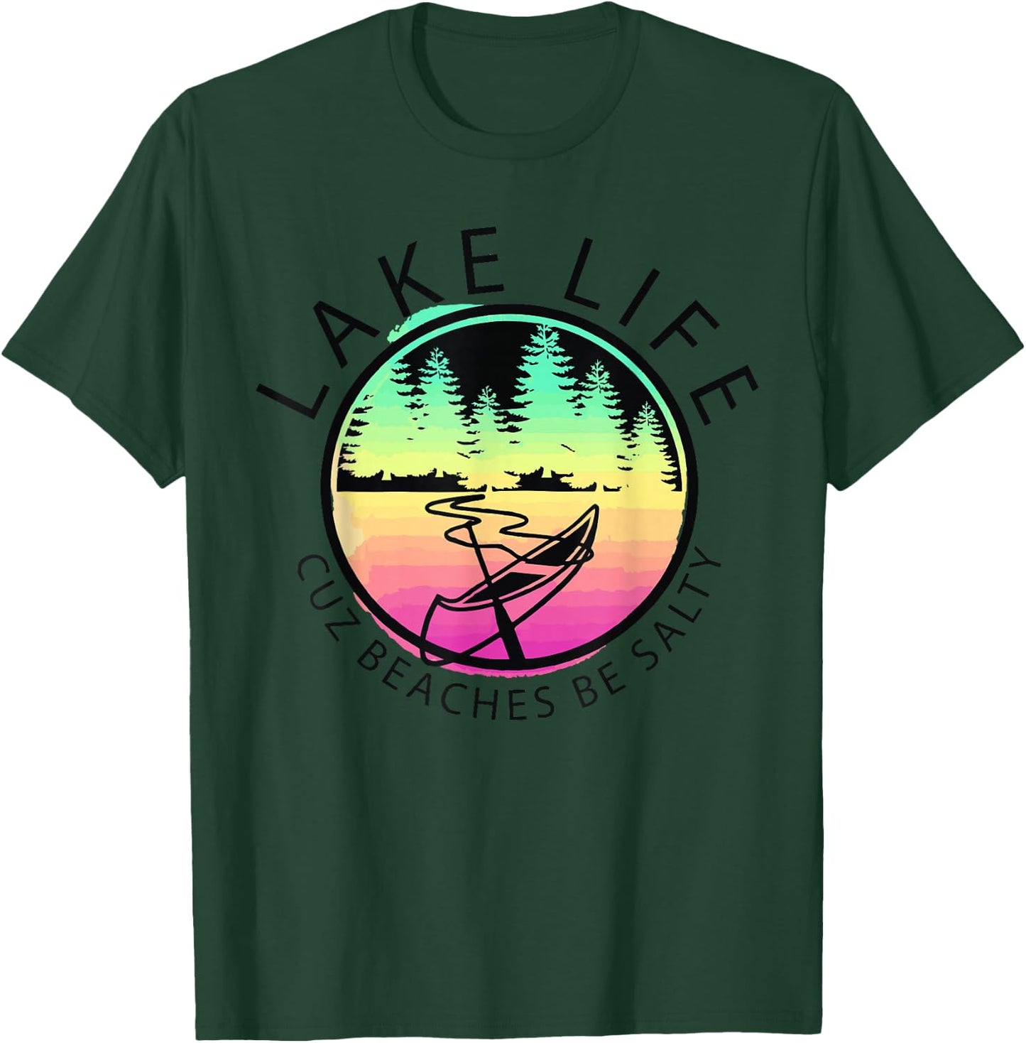 Funny LAKE LIFE Cuz Beaches Be Salty Retro Sunset Lake Mode T-Shirt - T-Shirt | Forest