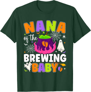 Nana of the Brewing Baby Halloween Theme Baby Shower Spooky T-Shirt - T-Shirt | Forest