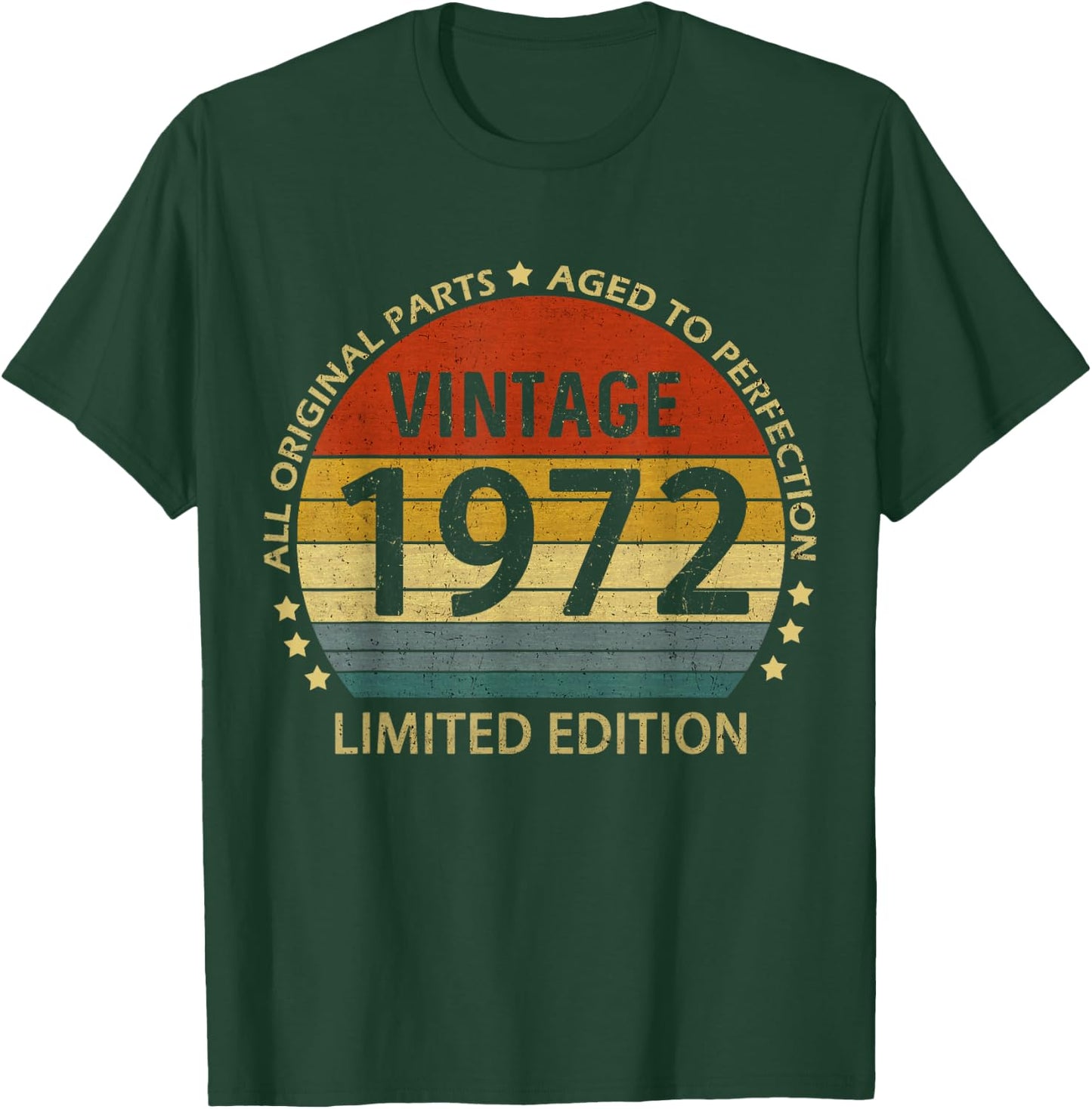 50 Year Old Gifts Vintage 1972 Limited Edition 50th Birthday T-Shirt - T-Shirt | Forest