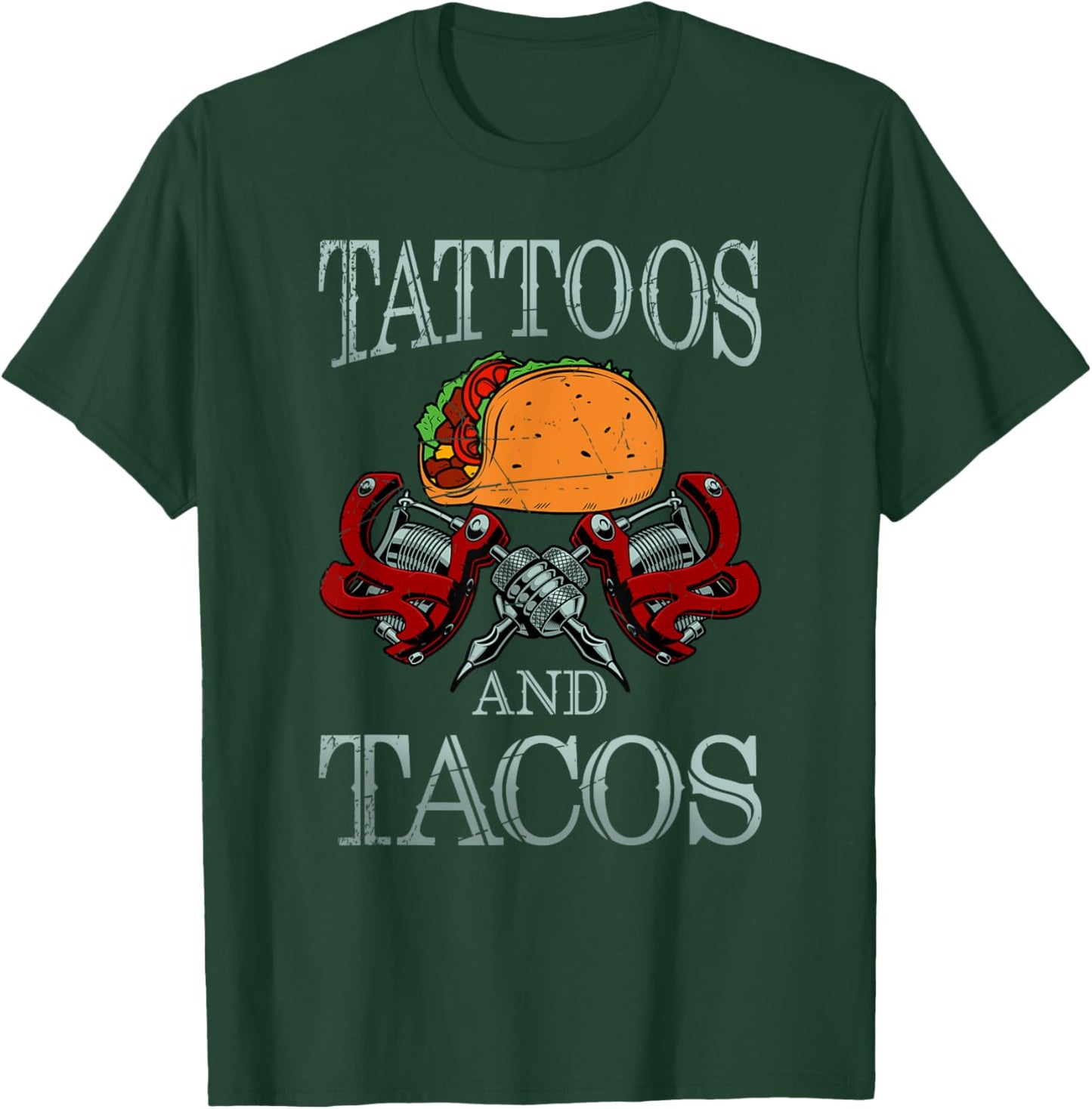 Tattoos And Tacos Funny Mexican Tattoo Tacos Gift Tattoo T-Shirt - T-Shirt | Forest