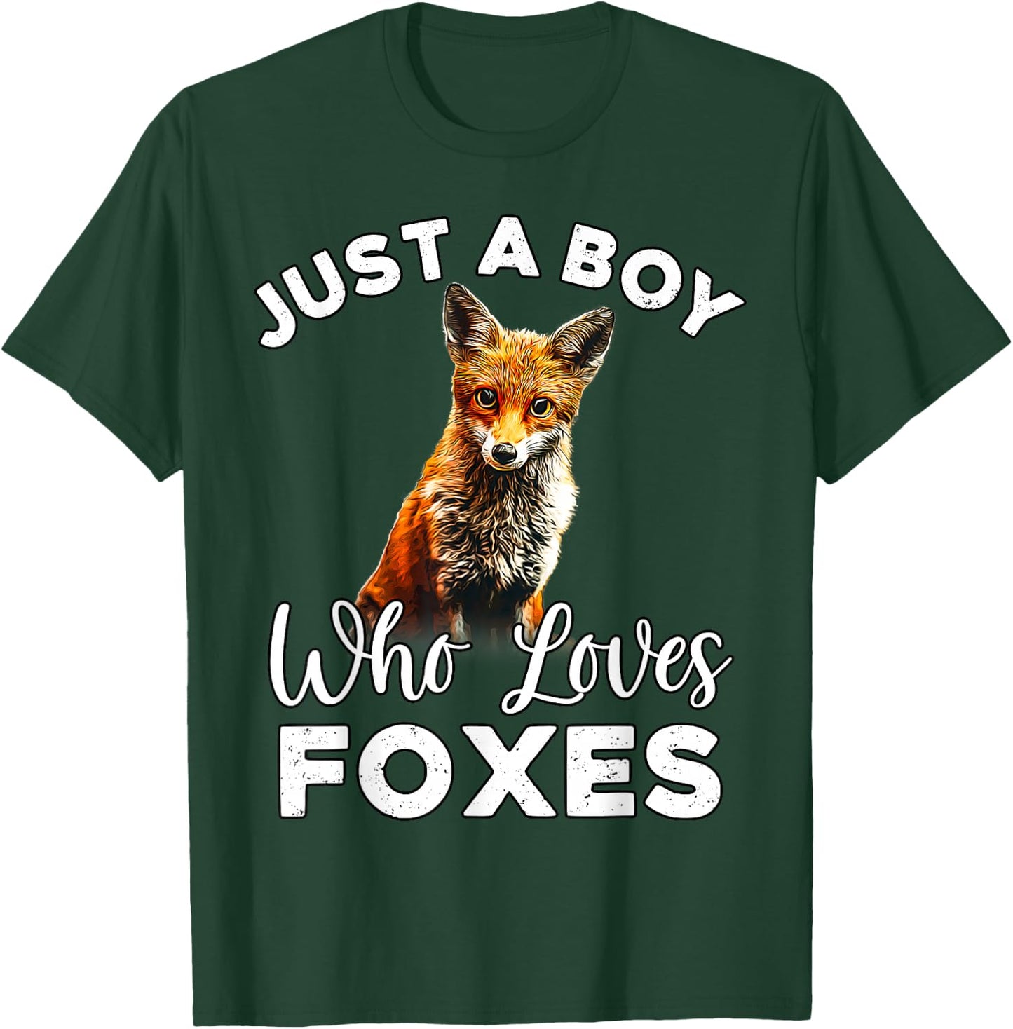 Funny Fox - Just A Boy Who Loves Foxes T-Shirt - T-Shirt | Forest