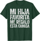 Mi Hija Favorita Me Regalo Esta Camisa Shirt Dia Del Padre T-Shirt - T-Shirt | Forest