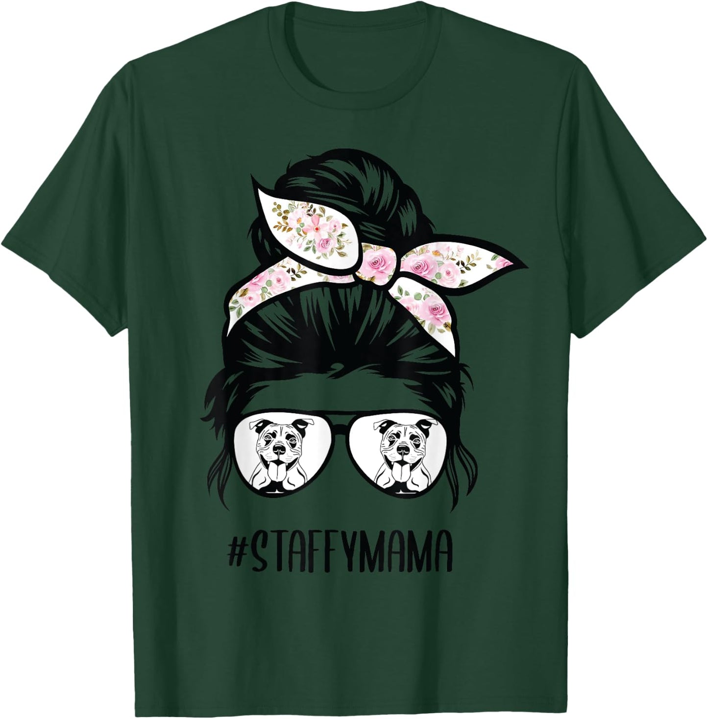 Staffie Mom messy bun hair glasses, Staffordshire Bull T-Shirt - T-Shirt | Forest