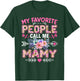 My Favorite People Call Me Mamy Shirt Funny Mother's Day T-Shirt - T-Shirt | Forest