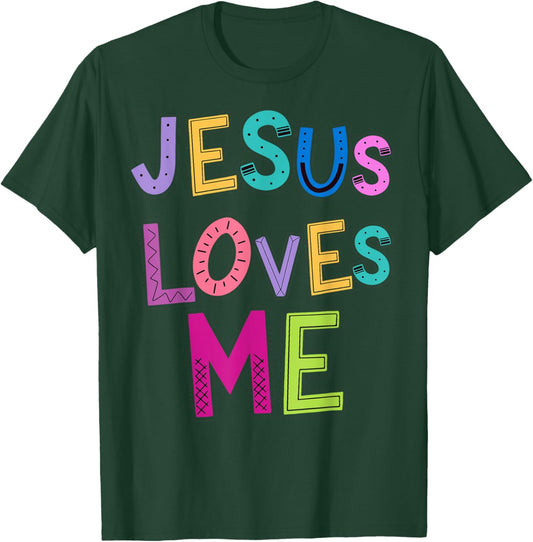 Jesus Loves Me Religious Christian Catholic Church Prayer T-Shirt - T-Shirt | Forest