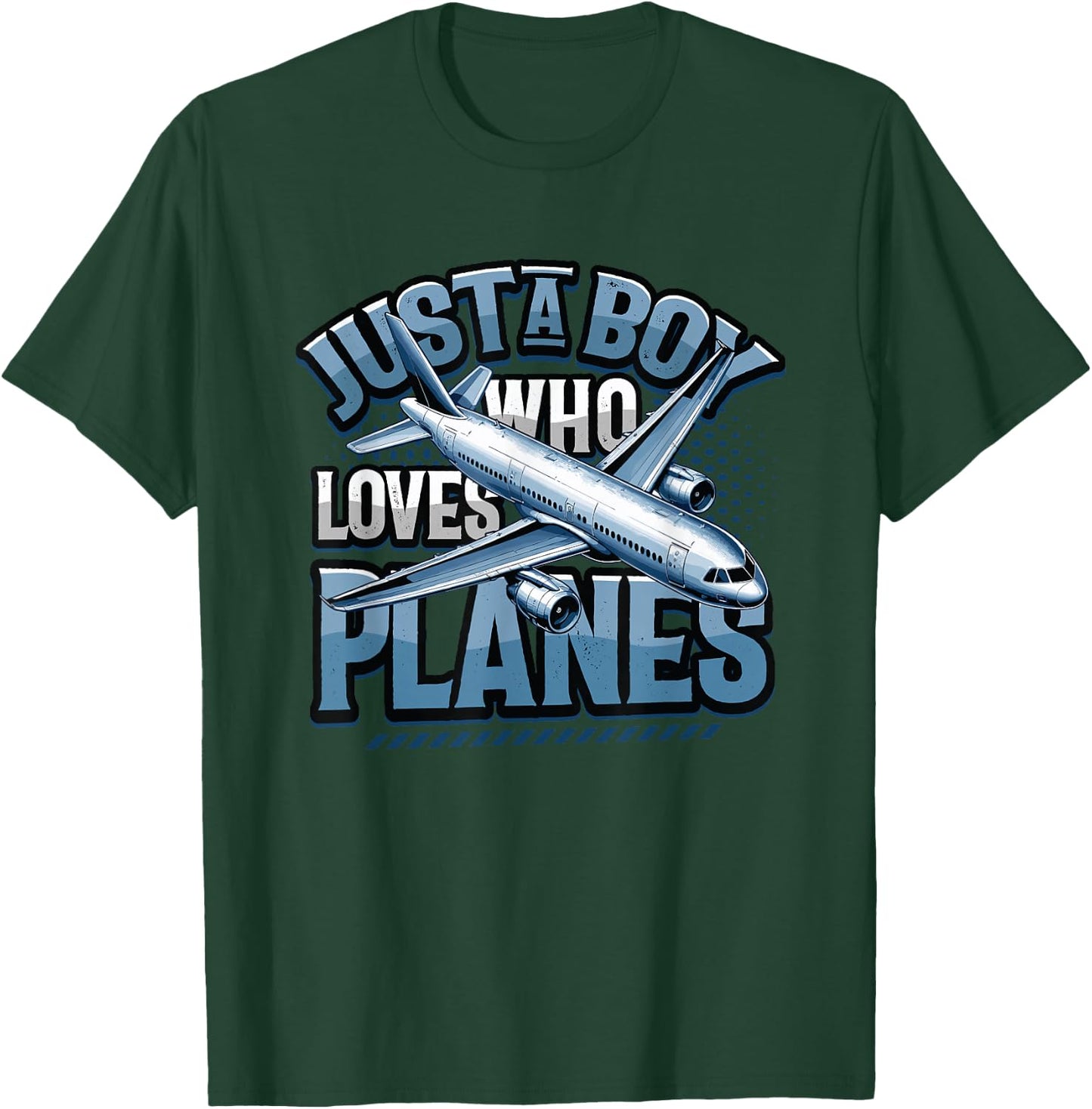 Just A Boy Who Loves Planes T-Shirt - T-Shirt | Forest
