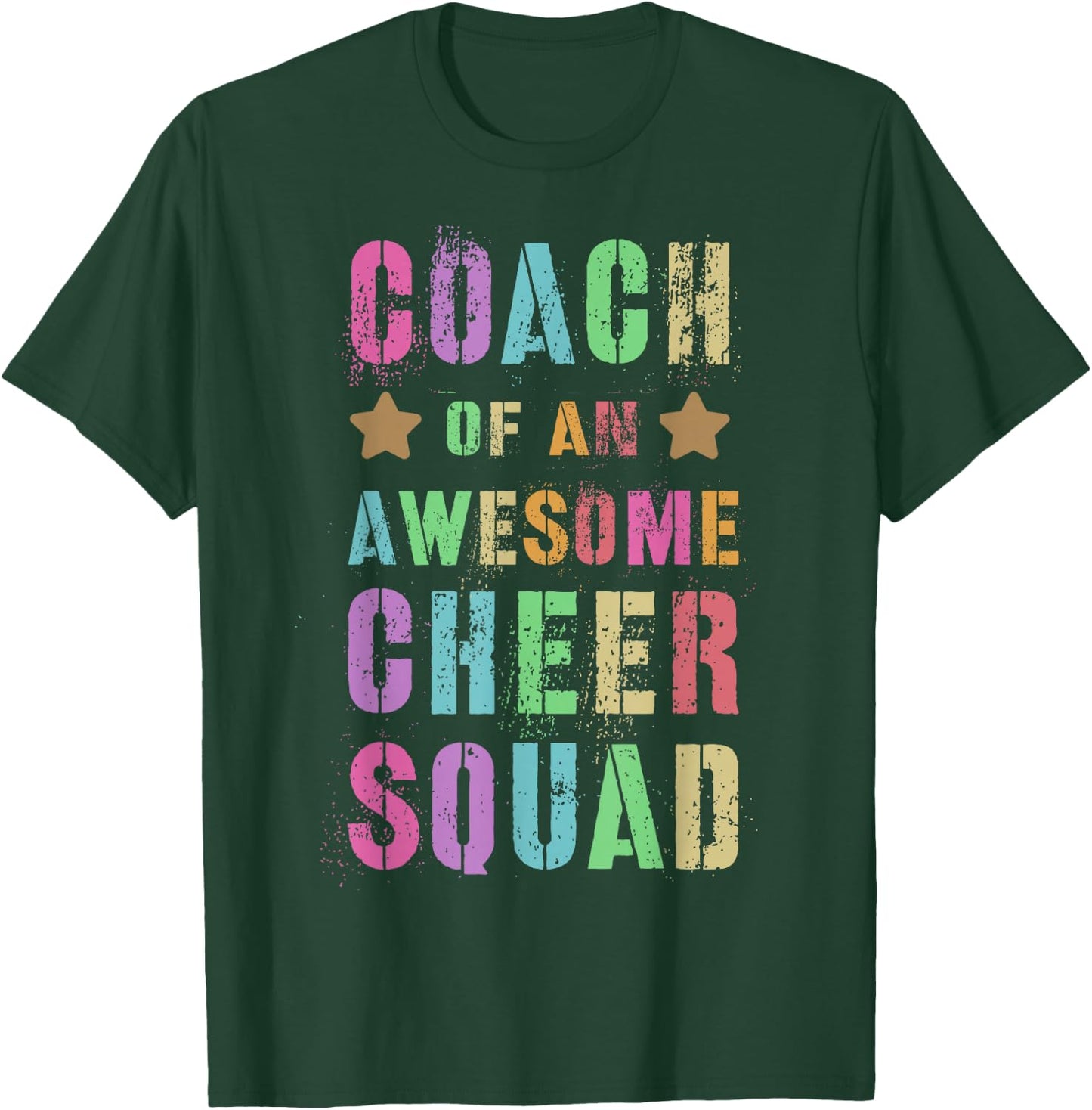 Cheerleader COACH of an AWESOME CHEER SQUAD Cheerleading T-Shirt - T-Shirt | Forest