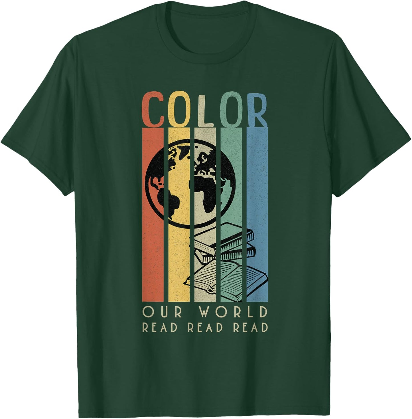 Color Our World READ Globe and Books T-Shirt - T-Shirt | Forest