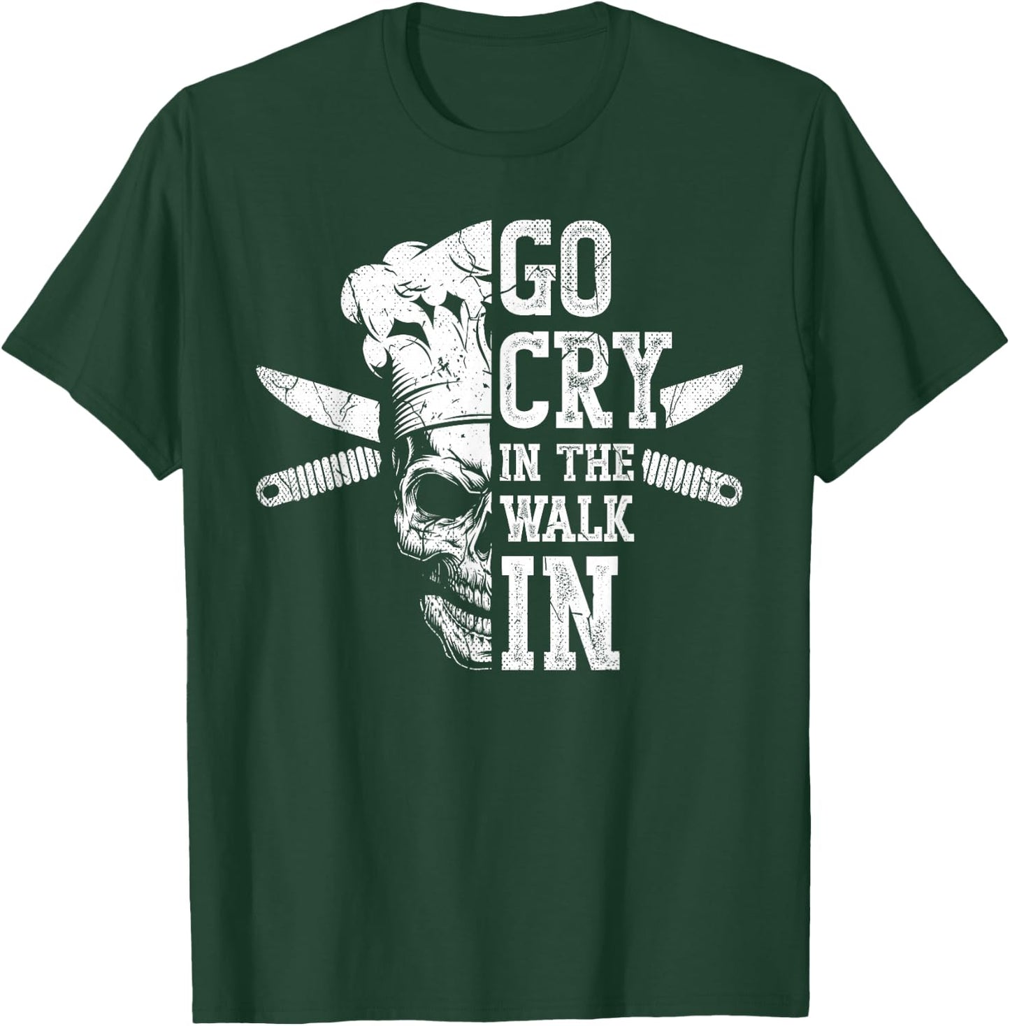 Go cry in the walk for a Sous Chef cooking funny Chef T-Shirt - T-Shirt | Forest