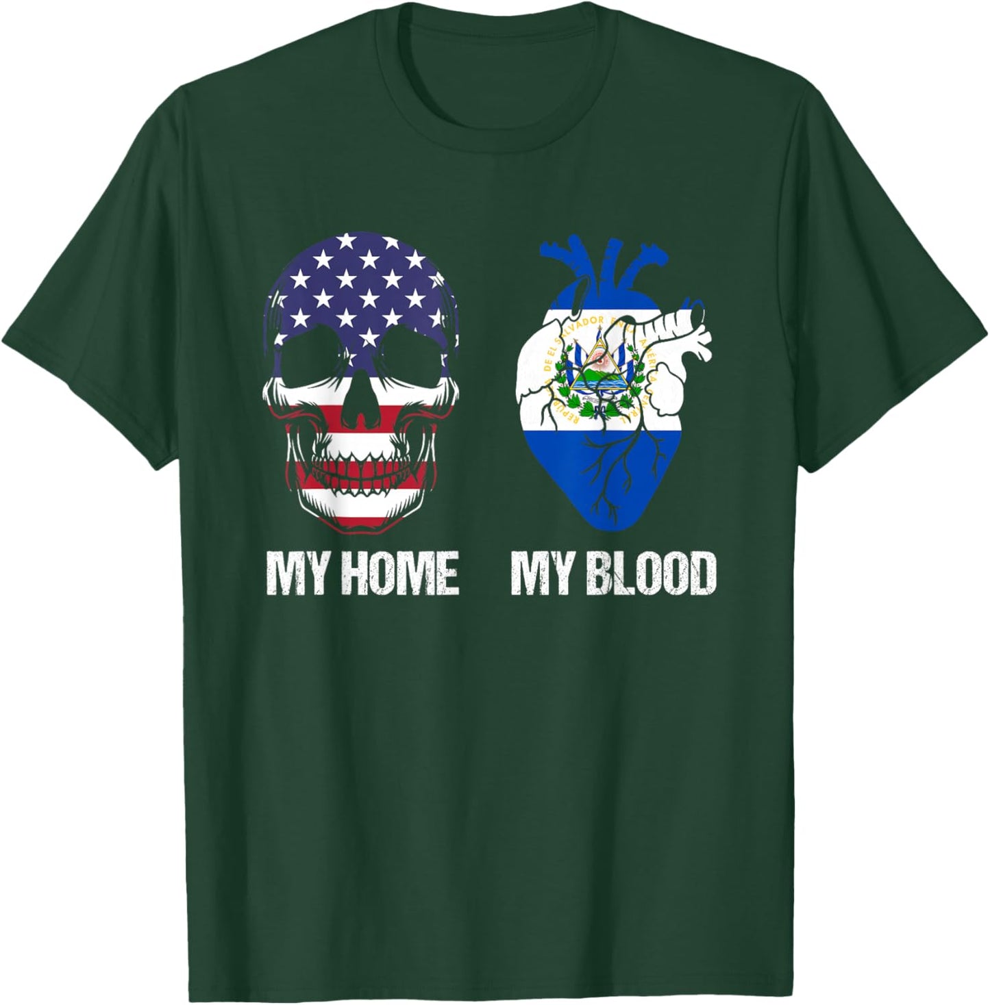 My Home My Blood El Salvador Salvadorian T-Shirt - T-Shirt | Forest