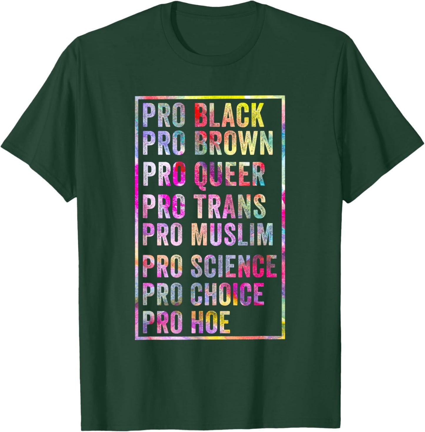 Funny Pro Black Brown Queer Trans Muslim Science Choice Hoe T-Shirt - T-Shirt | Forest