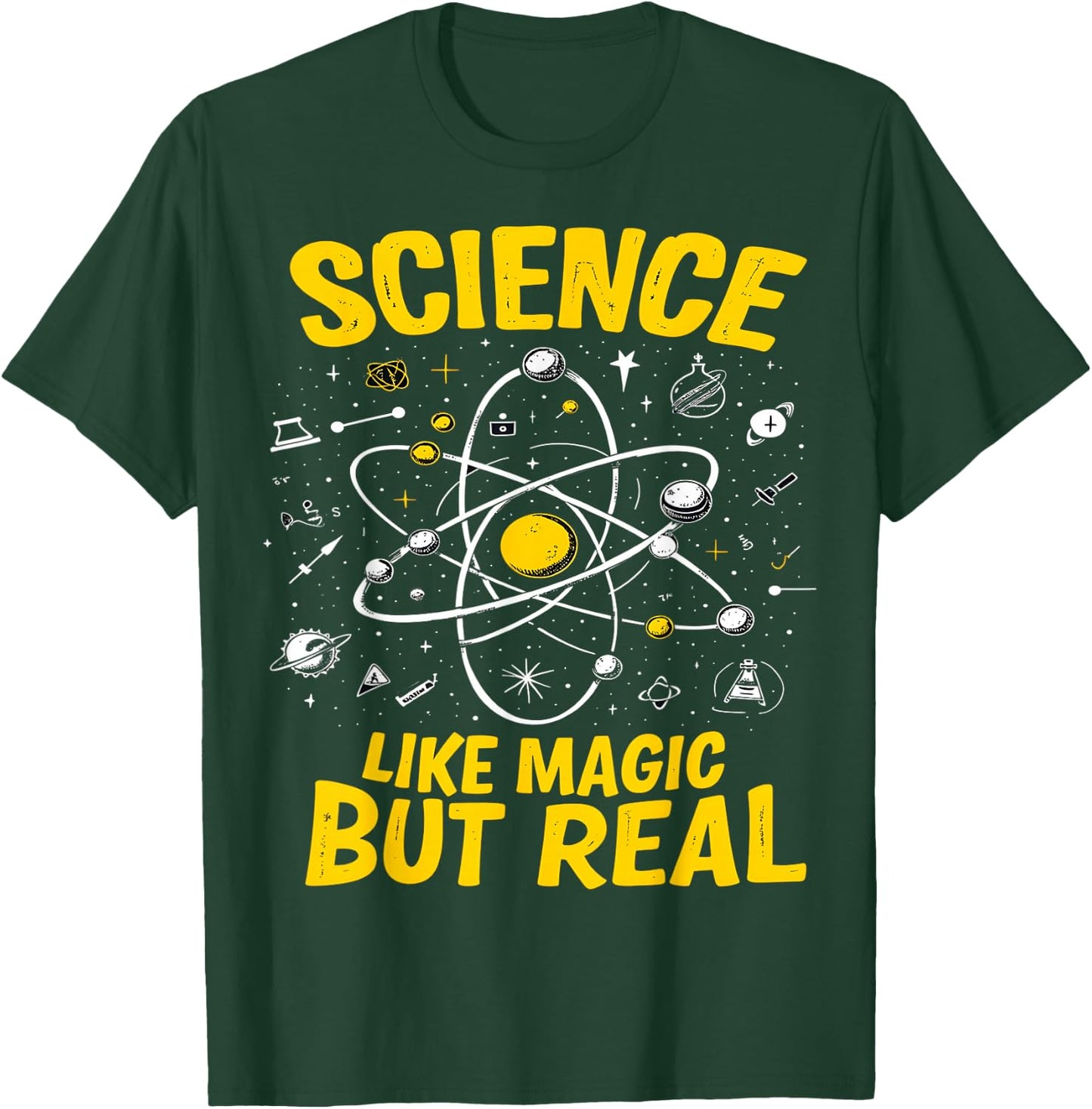 Science Like Magic But Real T-Shirt - T-Shirt | Forest