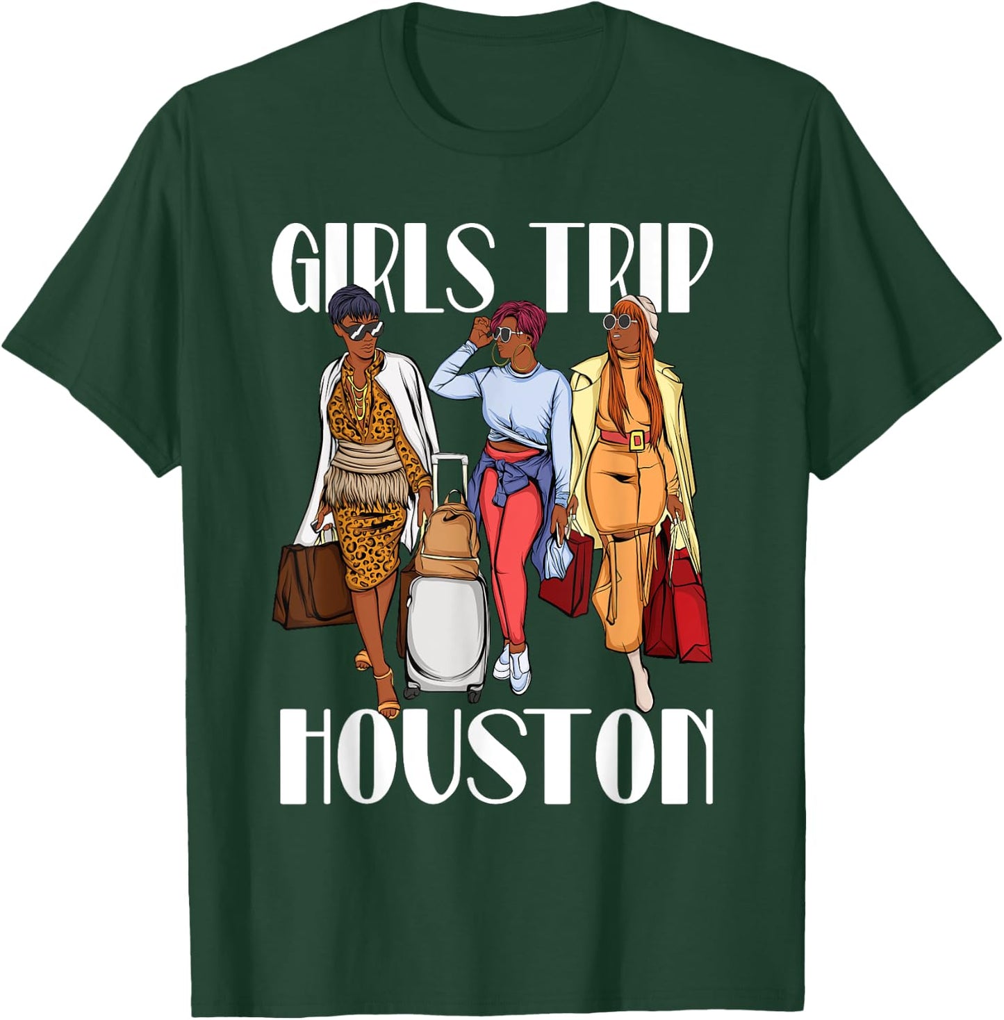 Girls Trip Houston Vacation Weekend Black Women T-Shirt - T-Shirt | Forest