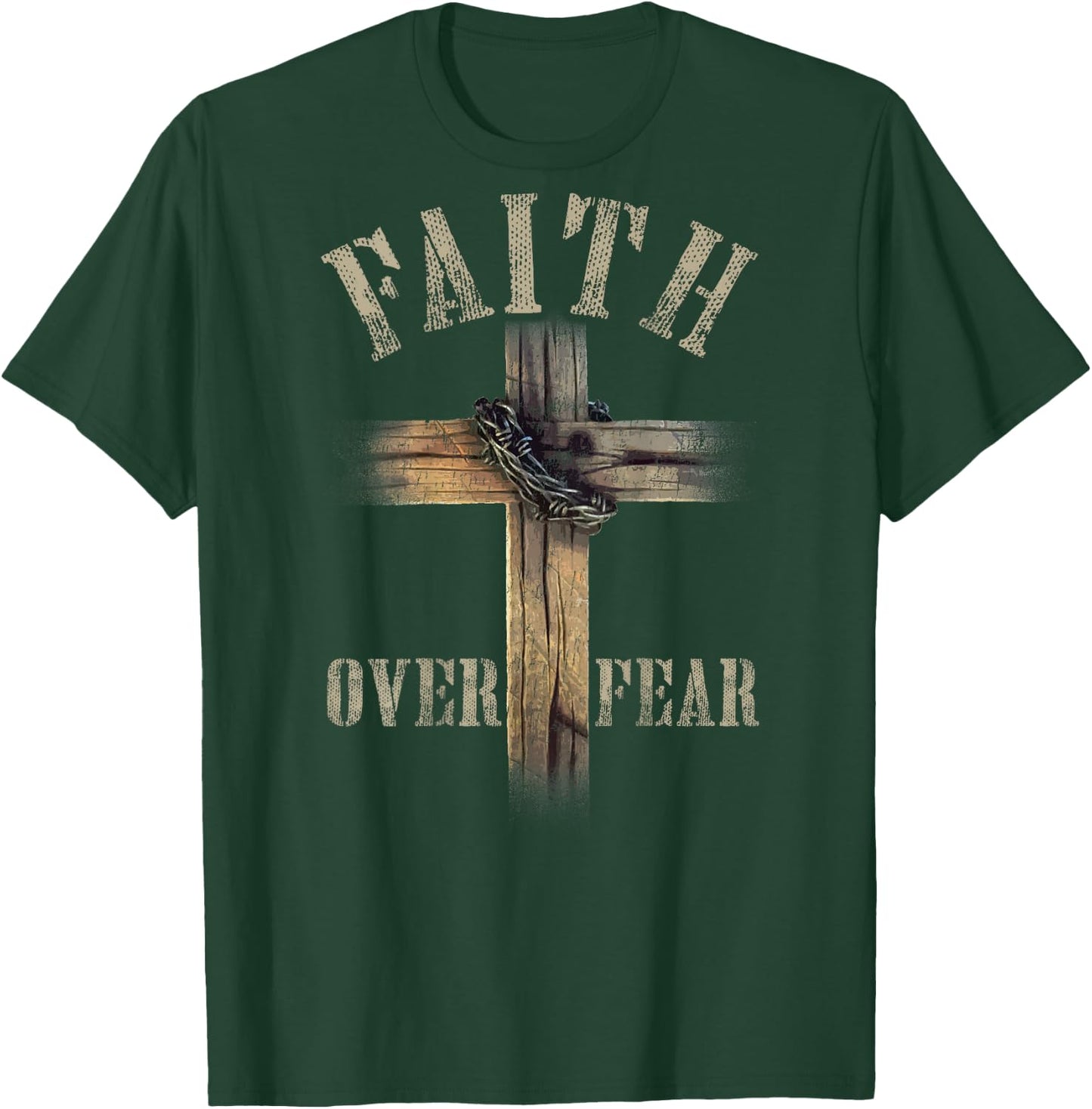 Faith Over Fear American Christian Cross God Jesus (on Back) T-Shirt - T-Shirt | Forest
