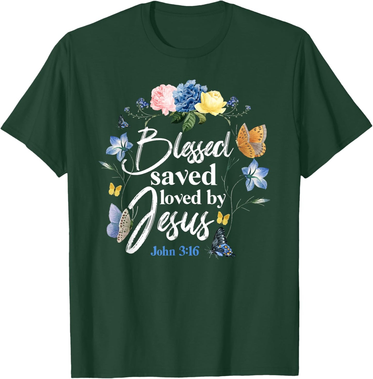 Christian Bible Verse Quote Butterfly Rose Flower John 3:16 T-Shirt - T-Shirt | Forest