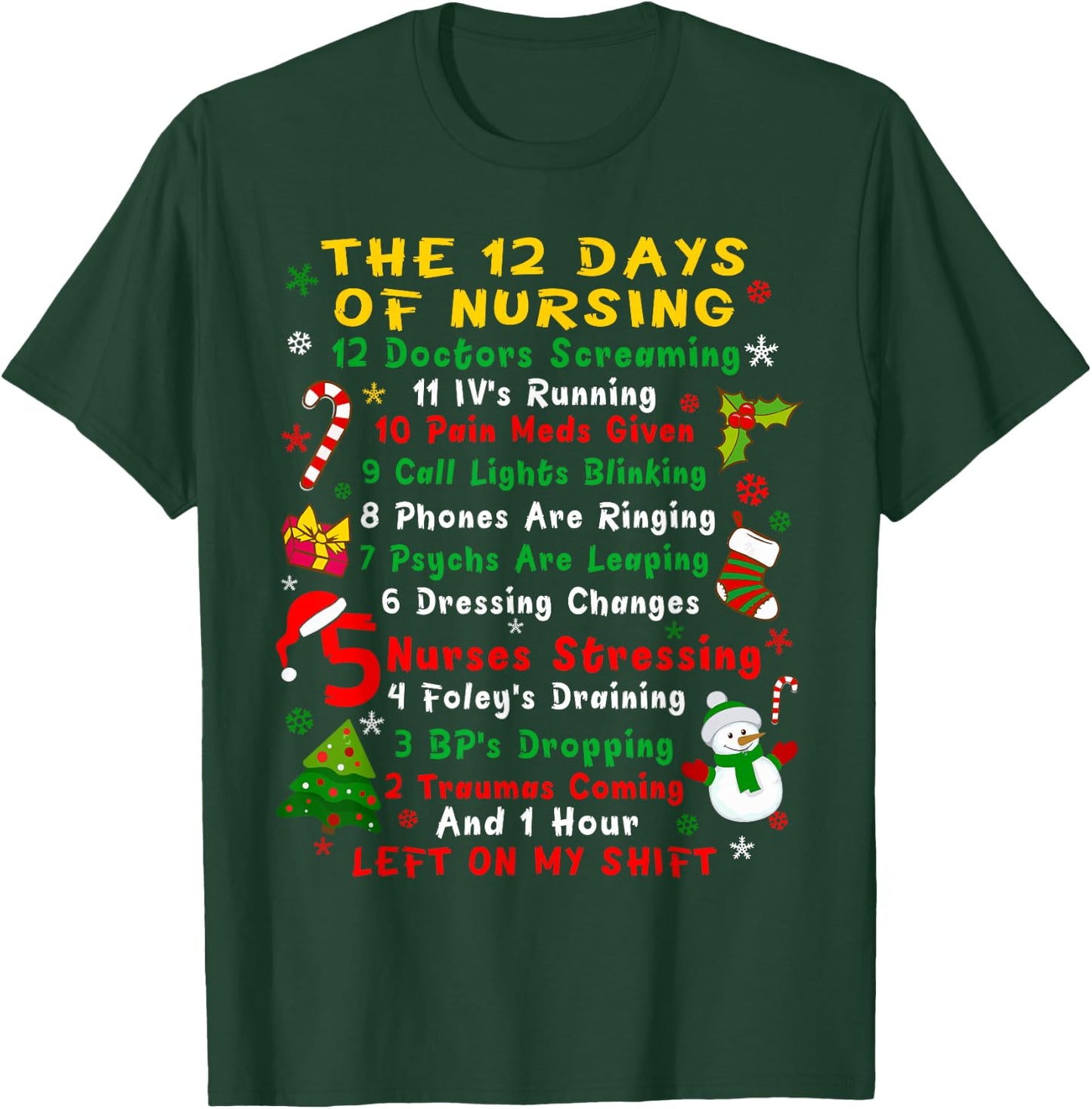 Nurse Christmas Funny 12 Day Nursing T-Shirt - T-Shirt | Forest
