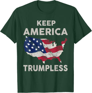 Keep America Trumpless T-Shirt - T-Shirt | Forest