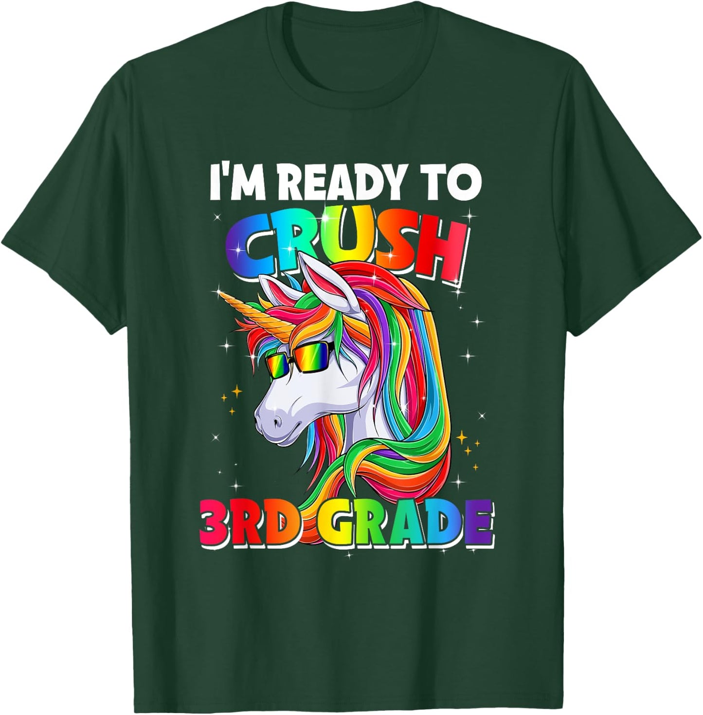 I'm Ready To Crush 3rd Grade Back To School Unicorn Girls T-Shirt - T-Shirt | Forest