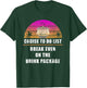 Cruise Drink Package T-Shirt - T-Shirt | Forest