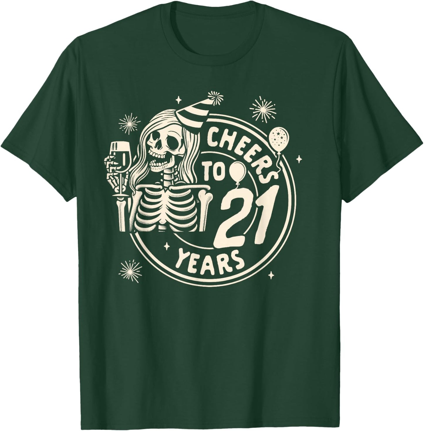 21st Birthday 21 Years Old Drinking Party Cheers To 21 Years T-Shirt - T-Shirt | Forest