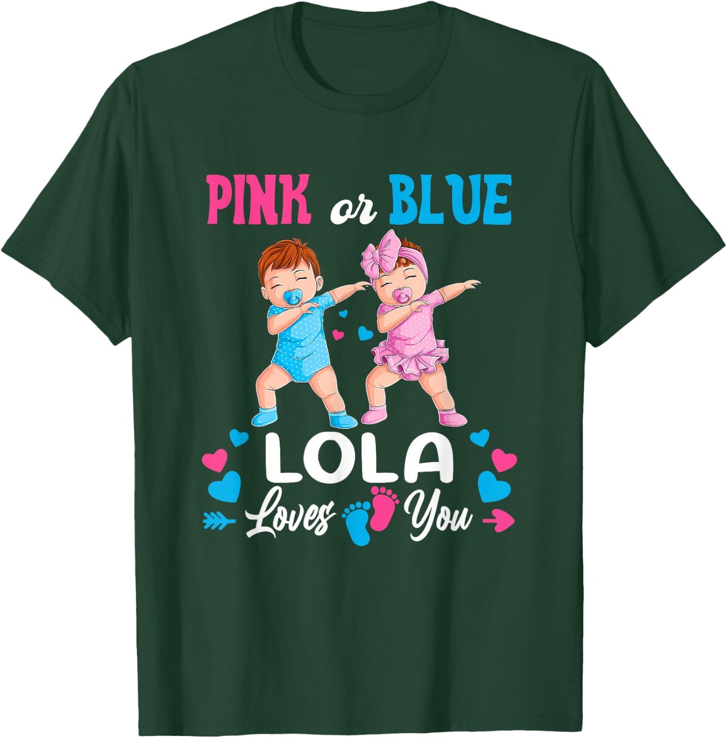 Pink Or Blue Lola Loves You Baby Gender Reveal Party T-Shirt - T-Shirt | Forest
