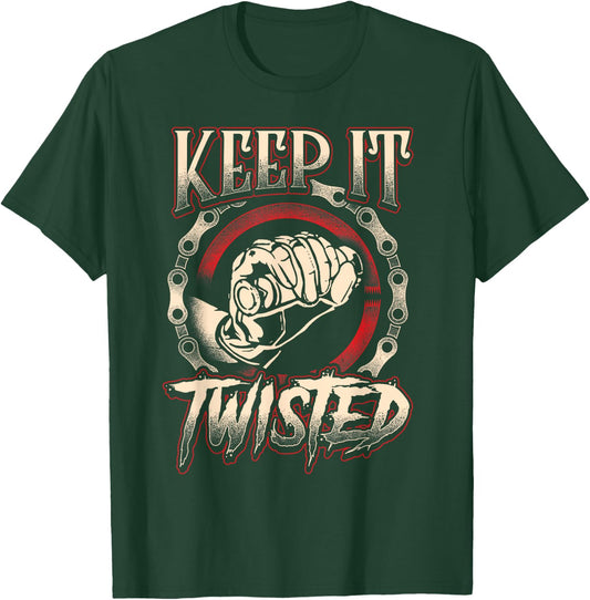 Biker "Keep It Twisted" Funny Motorbike Dirt Or Racing T-Shirt - T-Shirt | Forest