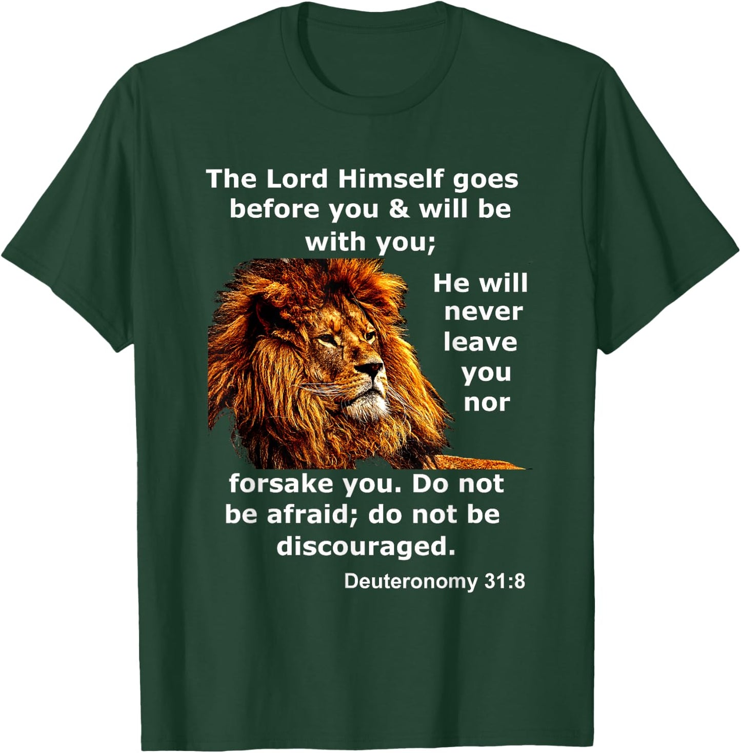 Deuteronomy 31:8 Christian Lion Bible Scripture Verse T-Shirt - T-Shirt | Forest