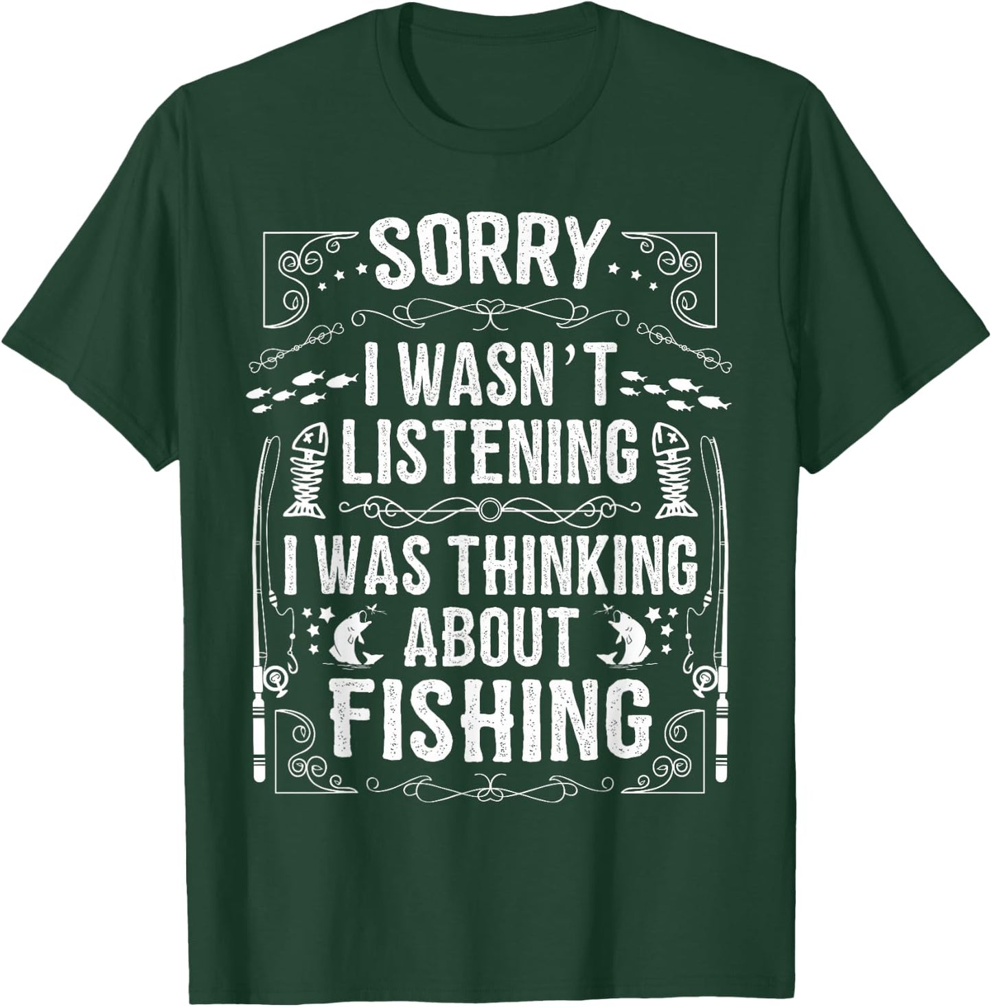 Funny Fishing Shirts I was Thinking about Fishing T-Shirt - T-Shirt | Forest