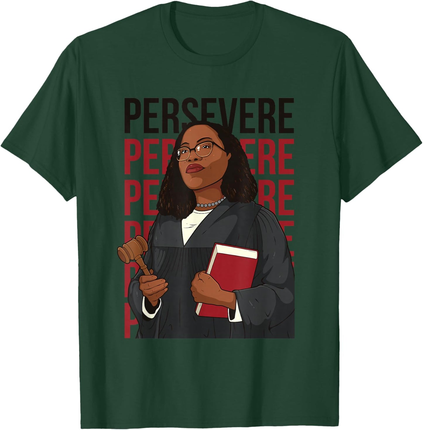 Persevere Ketanji Brown Jackson Liberal Feminist Costume KBJ T-Shirt - T-Shirt | Forest