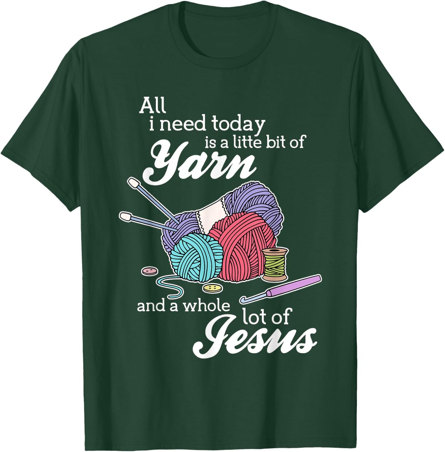 Jesus And Yarn Crocheting Knitting Shirts Gifts T-Shirt - T-Shirt | Forest