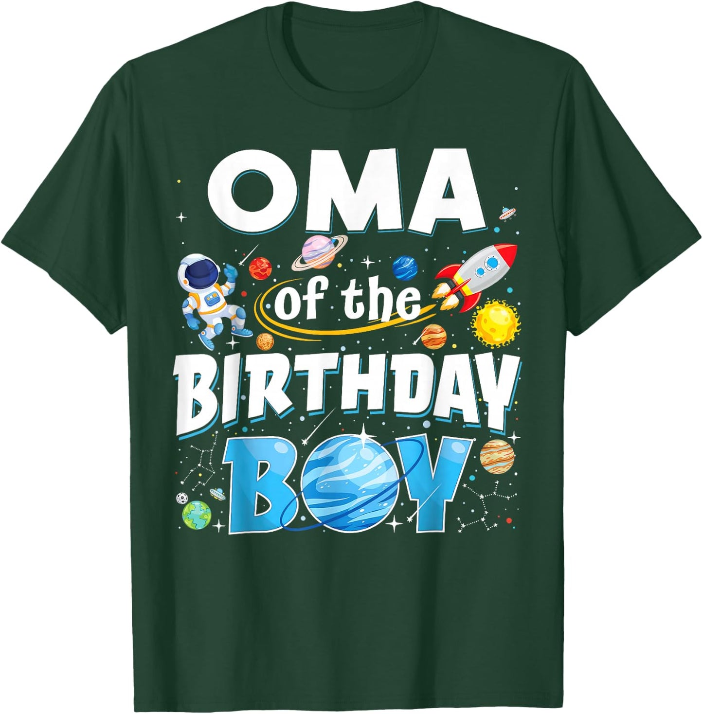 Oma Of The Birthday Boy Astronaut Family Space Planets T-Shirt - T-Shirt | Forest