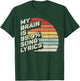 Retro Vintage My Brain is 99% Song Lyrics Music Lover Gift T-Shirt - T-Shirt | Forest