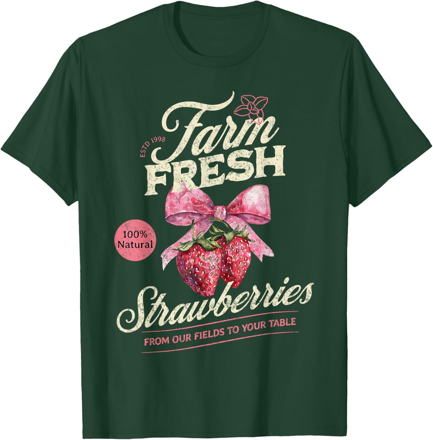 Farm Fresh Organic Strawberries Farmer's Market Homegrown T-Shirt - T-Shirt | Forest