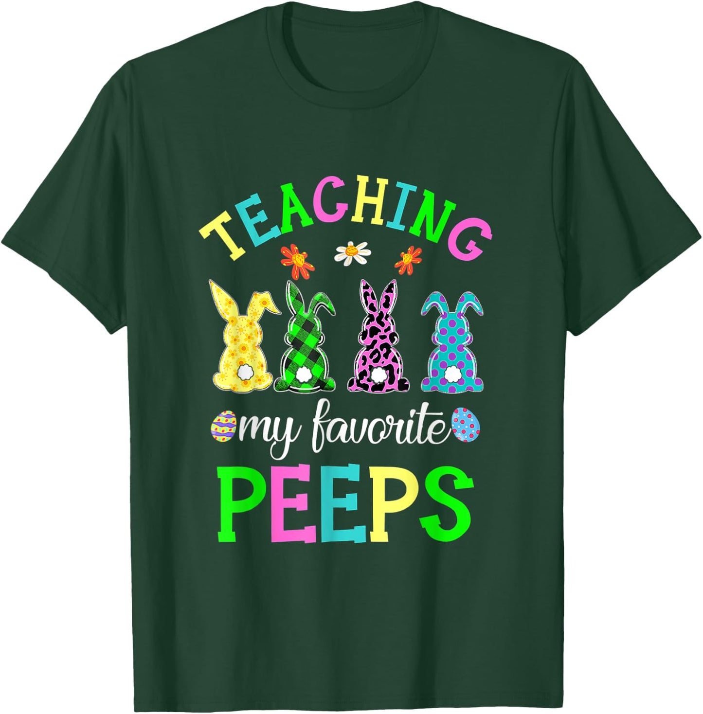 Teaching My Favorite Peeps Easter Day Funny Teacher T-Shirt - T-Shirt | Forest