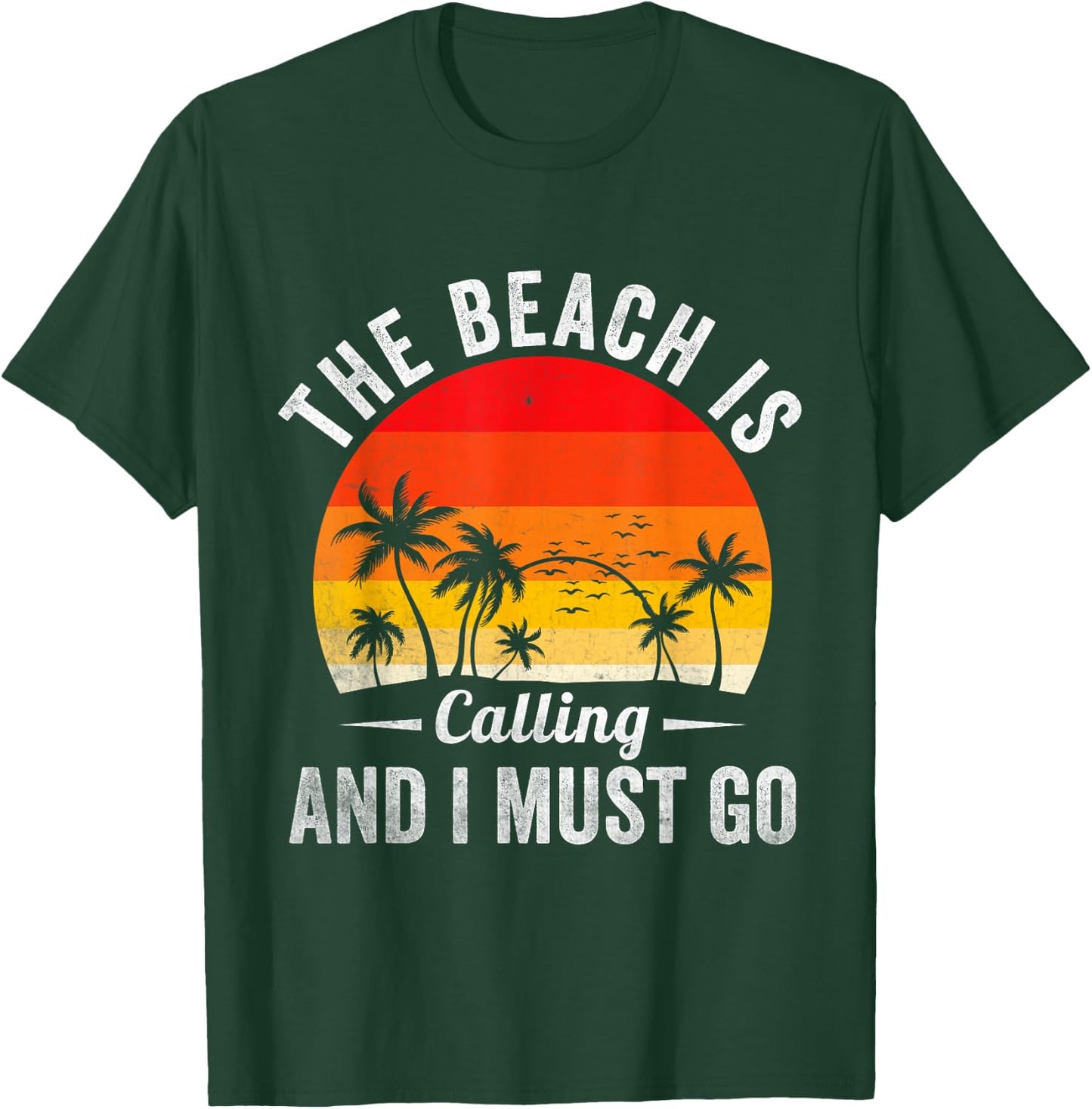 The Beach is Calling and I Must Go Beach Summer Palm Tree T-Shirt - T-Shirt | Forest